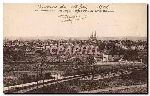 Moulins - Vue Generale - prise du Plateau et Sainte Catherine - Cartes postales