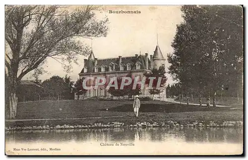 Bourbonnais - Chateau de Neuville - Ansichtskarte AK