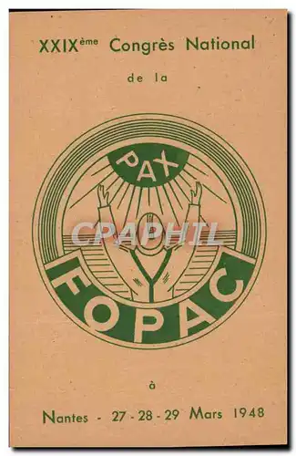 Nantes - XXIX Congres National de la Pax Fopac - 27 28 29 Mars 1948 - Cartes postales