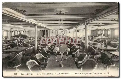 Le Havre - Le Transatlantique - La Provence - Salle a manger des 1 classe - paquebot - steamer - Ansichtskarte AK