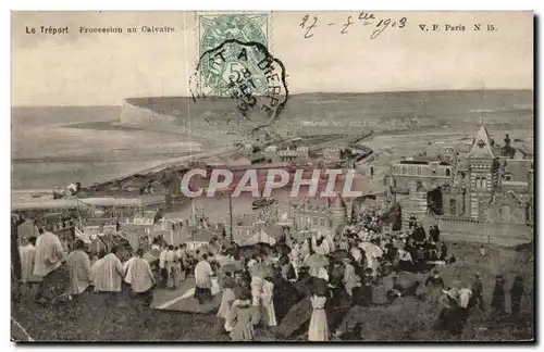 Le Treport - Procession au Calvaire - 1903 - Cartes postales