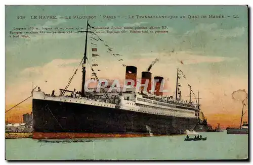 Le Havre - Paquebot Paris - Le Transatlantique au Quai de Maree Steamer - - Ansichtskarte AK