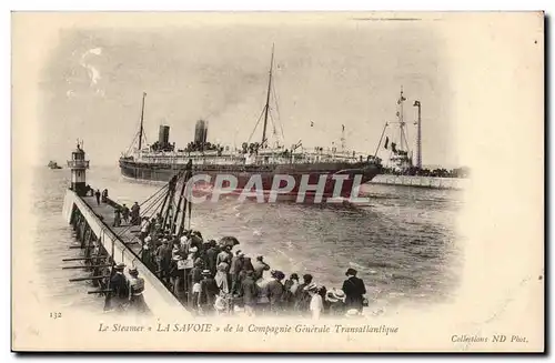 Le Steamer La savoie de la Compagnie Generale Transatlantique - paquebot - Cartes postales
