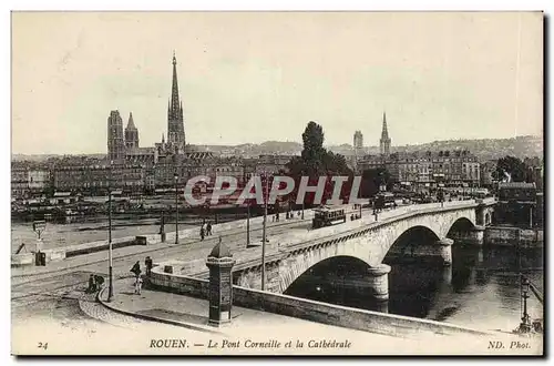 Rouen Ansichtskarte AK le pont Corneille et la cathedrale