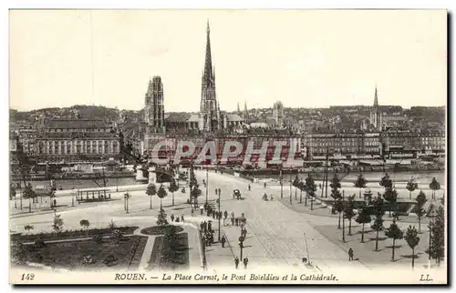 Rouen Ansichtskarte AK la place Carnot le pont Boieldieu et la cathedrale