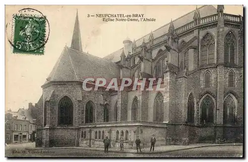 Ansichtskarte AK Neufchatel en Bray Eglise Notre DAme l&#39abside