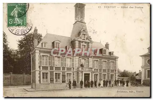 Yvetot Cartes postales Hotel des Postes