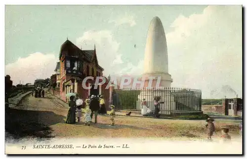 Sainte Adresse Cartes postales Le pain de sucre