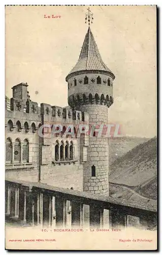 Rocamadour Cartes postales La grosse tour