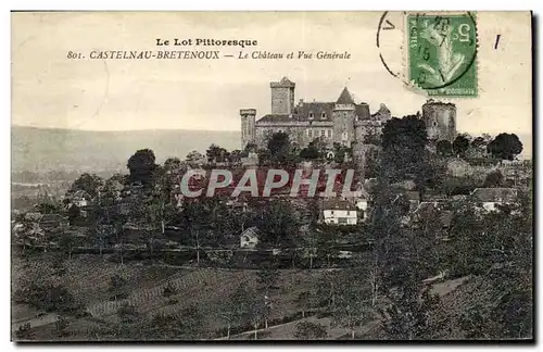 Castelnau Bretenoux Cartes postales Le chateau et vue generale