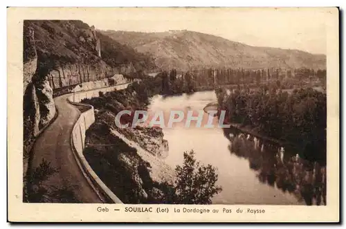 Souillac Cartes postales La Dordogne au pas de Raysse