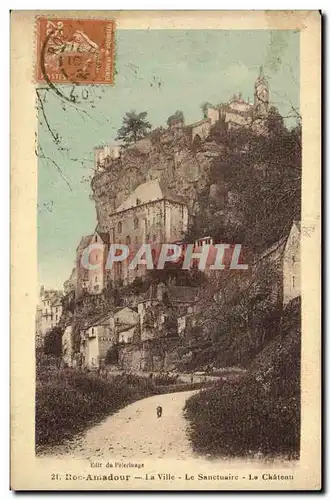 Rocamadour Cartes postales La ville Le sanctuaire Le chateau