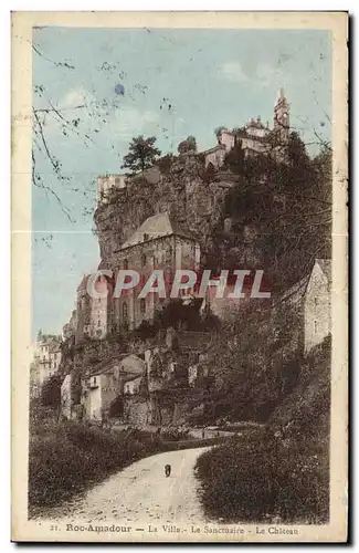 Rocamadour Ansichtskarte AK La ville Le sanctuaire Le chateau