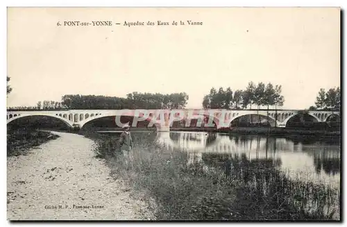 Pont sur Yonne Ansichtskarte AK Aqueduc des eaux de la Vanne