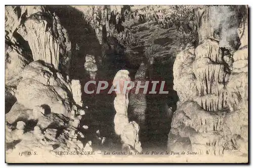 Arcy sur Cure Cartes postales Les grottes al tour de Pise et le pain de sucre