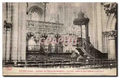 Troyes Cartes postales Interieur de l'eglise Sainte madeleine Le jube oeuvre de Jean Guaide