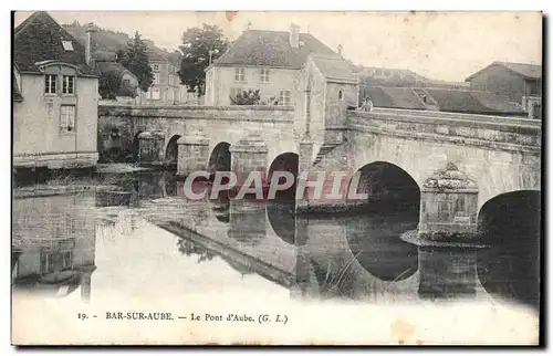 Bar sur Aube - Le Pont d&#39Aube - Cartes postales