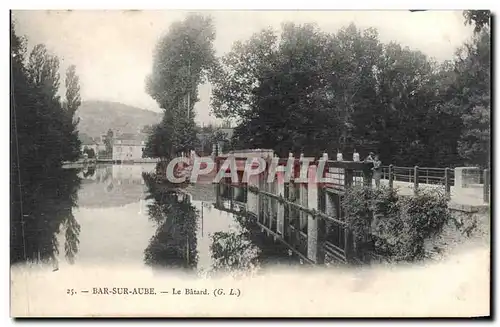 Bar sur Aube - Le Batard - Cartes postales