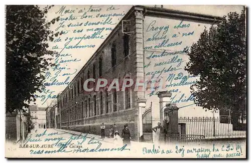 Bar sur Aube - Le College - Cartes postales