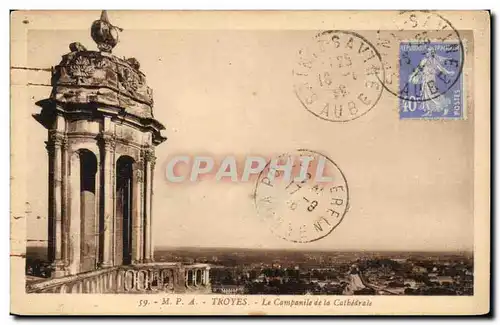 Troyes - La Campanile de la Cathedrale - Cartes postales