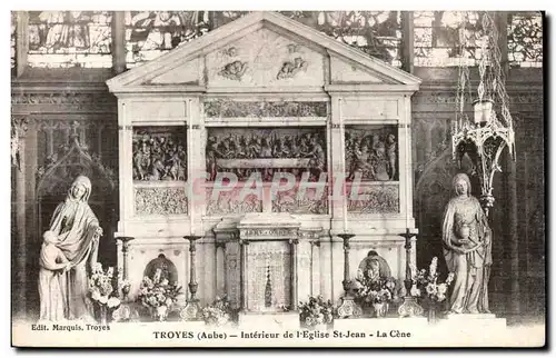 Troyes - Interieur de l&#39Eglise St Jean - La Cene - Ansichtskarte AK