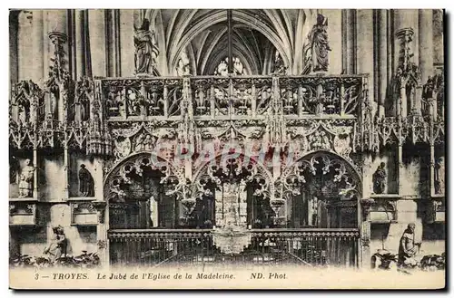 Troyes - Le Jube de L&#39Eglise de la Madeleine - Cartes postales