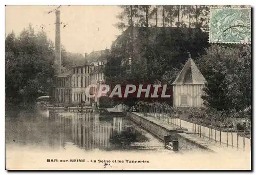 Bar sur Seine - La Seine et les Tanneries Ansichtskarte AK