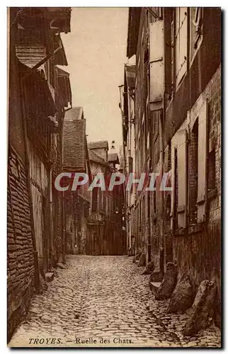 Troyes - Ruelle des Chats - 1919 Cartes postales
