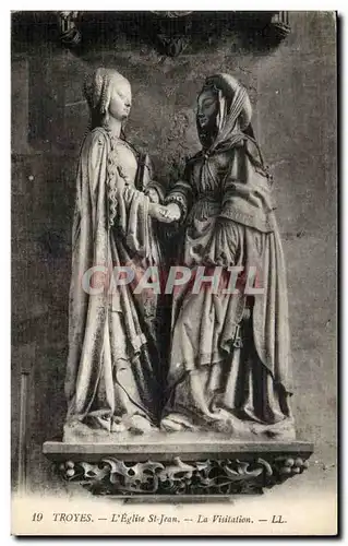 Troyes L'eglise Saint Jean - la Visitation Cartes postales