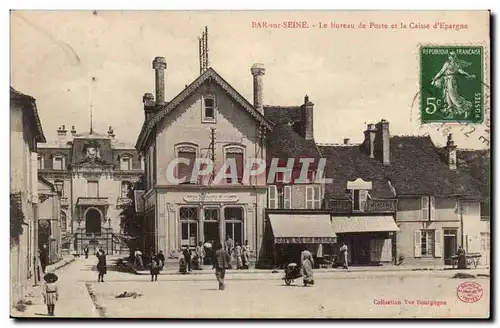 Bar Sur Seine Cartes postales Le bureau de Poste et la caisse d&#39epargne