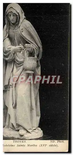Troyes Cartes postales Eglise de la Madeleine Sainte Marthe
