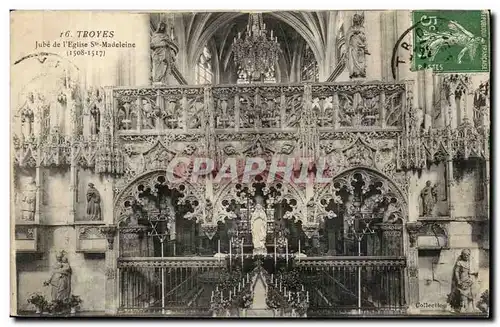 Troyes Cartes postales Jube de l'eglise Ste madeleine
