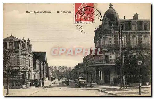 Romilly sur SEine Cartes postales Rue Carnot