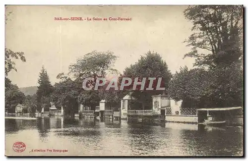 Bar sur Seine Ansichtskarte AK La Seine au Croc Ferrand