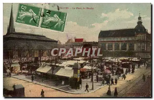 Troyes Ansichtskarte AK La place du marche