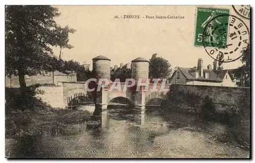 Troyes Ansichtskarte AK Pont Sainte Catherine