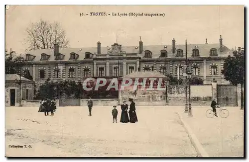 Troyes Ansichtskarte AK Le lycee (hopital temporaire)