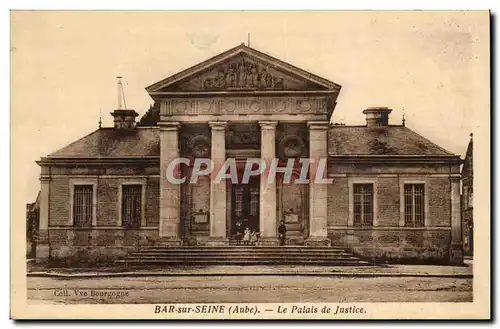 Bar sur Seine Cartes postales Le palais de justice