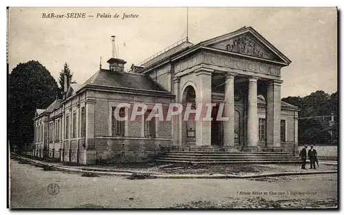 Bar sur Seine Ansichtskarte AK palais de justice