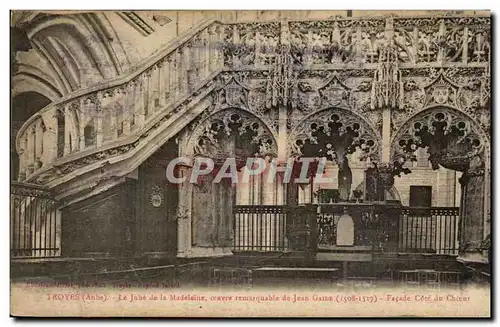 Troyes Le Jube de l&#39Eglise de la Madeleine oeuvre remarquable de Jean Garou - Ansichtskarte AK