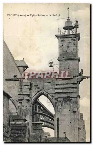 Troyes - Eglise Saint Jean - Le Beffroi - Cartes postales