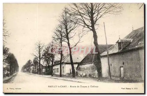 Mailly le Camp - Route de Troyes a Chalons Cartes postales