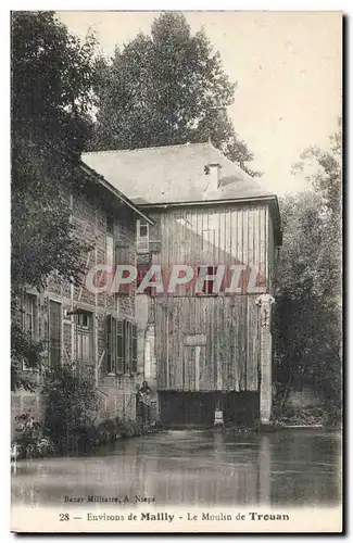 Environs de Mailly - Le Moulin de Trouan - windmil - Ansichtskarte AK