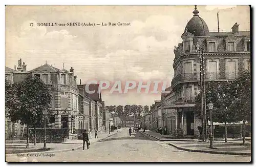 Romilly sur Seine - La Rue Carnot - Cartes postales