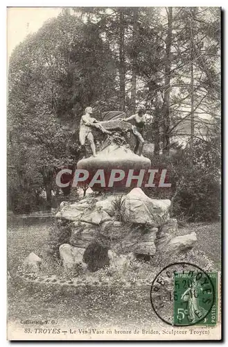 Troyes Cartes postales Le vin a vase en bronze de Briden