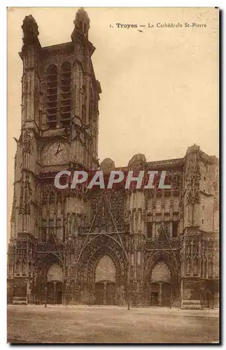 Troyes Cartes postales La cathedrale Saint Pierre
