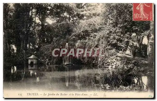 Troyes Cartes postales Jardin du rocher La piece d'eau
