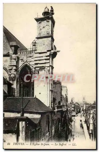 Troyes Cartes postales Eglise Saint Jean Le beffroi