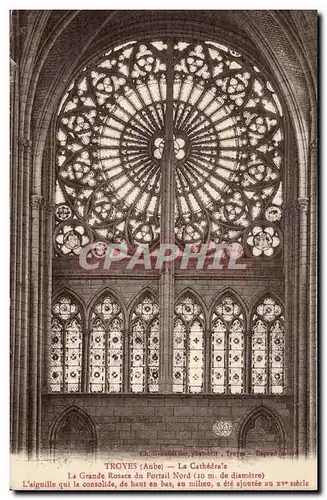 TRoyes Cartes postales La cathedrale Grande rosace du portail nord