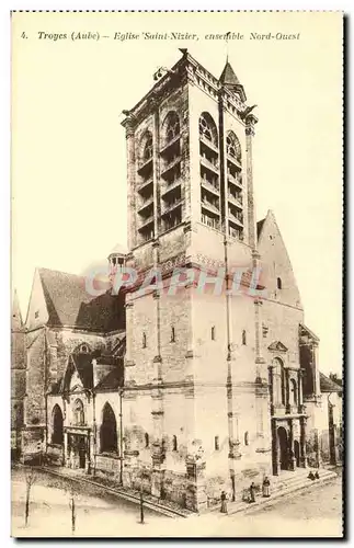 TRoyes Cartes postales Eglise Saint Nizier ensemble Nord Ouest